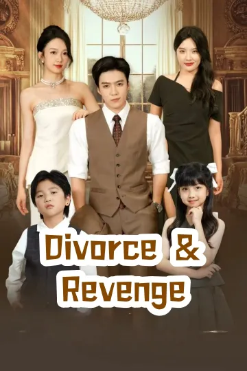 Divorce & Revenge